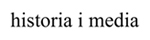 Historia i Media